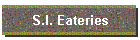 S.I. Eateries